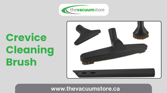 Why Every Home Needs a Crevice Cleaning Brush for Effective Cleaning